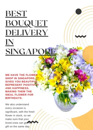 BEST BOUQUET DELIVERY IN SINGAPORE