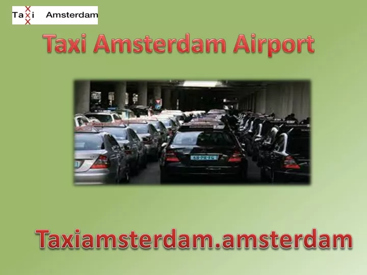 taxi amsterdam airport