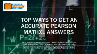 Top Ways To Get An Accurate Pearson MathXL Answers