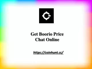 Get Boorio Price Chat Online | coinhunt.cc