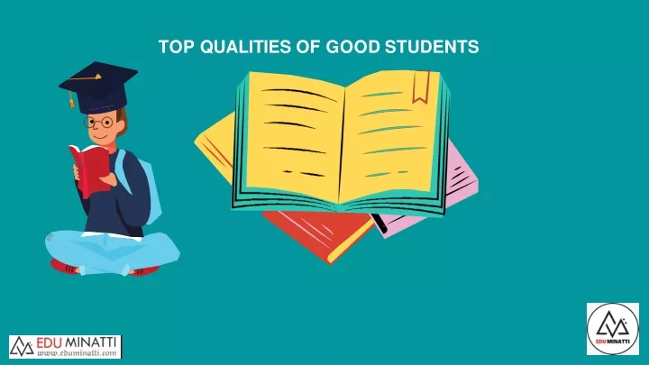 top qualities of good students