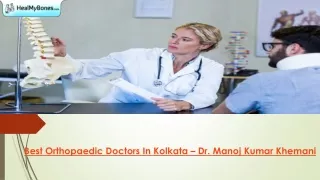 Best Orthopaedic Doctors In Kolkata – Dr. Manoj Kumar Khemani