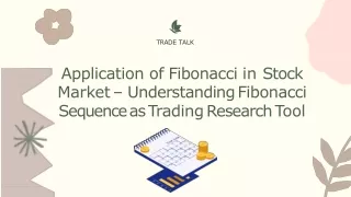 Application of Fibonacci in Stock Market – Understanding Fibonacci Sequence as Trading Research Tool