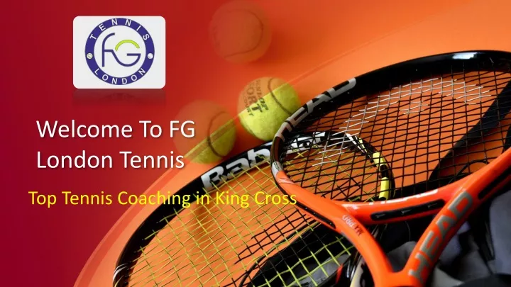 welcome to fg london tennis