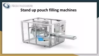 Stand up pouch filling machines