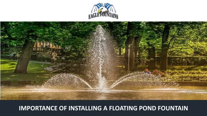 importance of installing a floating pond fountain