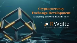 Crypto Exchange Development Services | RWaltz