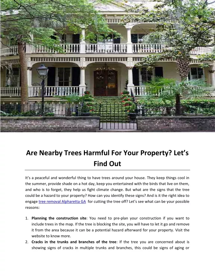 are nearby trees harmful for your property