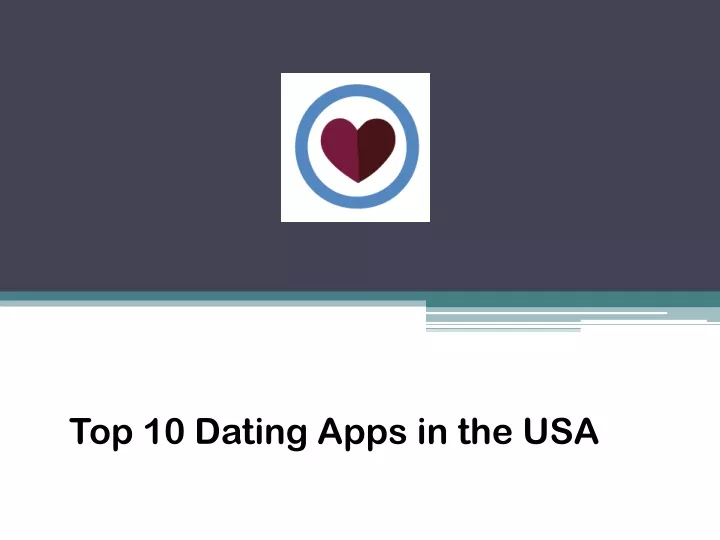 top 10 dating apps in the usa