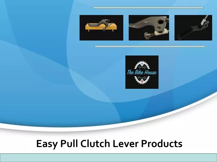 easy pull clutch lever products