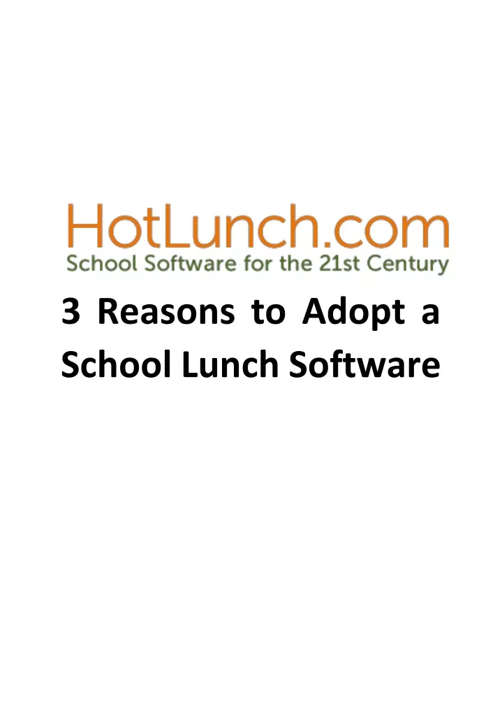 3 reasons to adopt a school lunch software