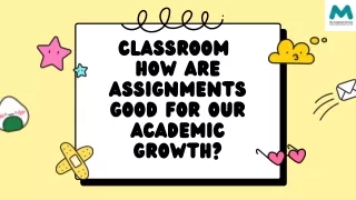classroom how are assignments good