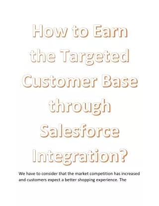 How to Earn the Targeted Customer Base through Salesforce Integration