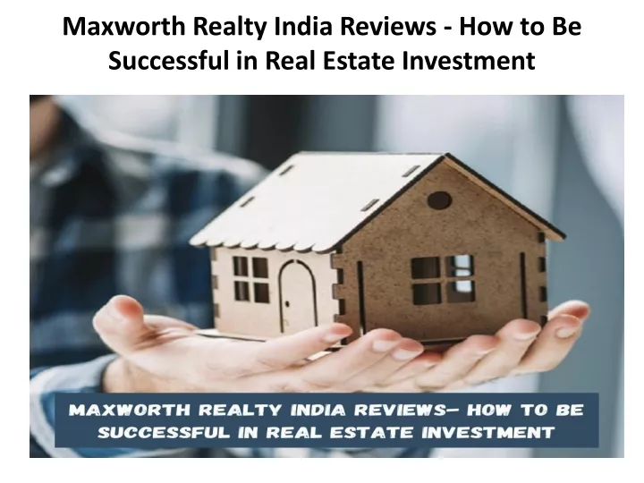 maxworth realty india reviews