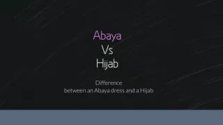 abaya vs hijab