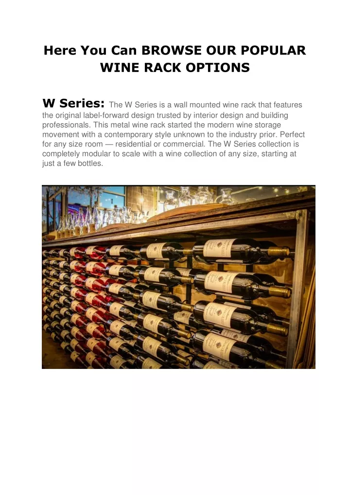 here you can browse our popular wine rack options