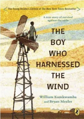[EbooK Epub] The Boy Who Harnessed the Wind Full