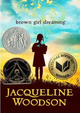 [PDF] Free Download Brown Girl Dreaming Full