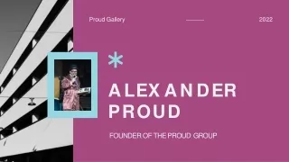 Alexander Proud Work Ethics