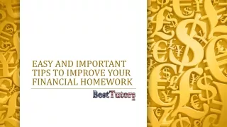 Easy and Important Tips To Improve Your Financial Homework