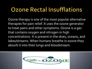 Ozone Rectal Insufflations