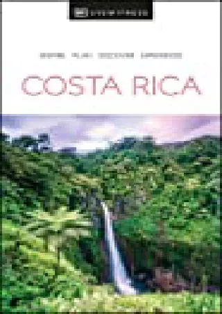 Read and download DK Eyewitness Travel Guide Costa Rica Full
