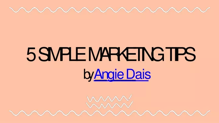 5 simple marketing tips