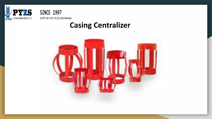 casing centralizer