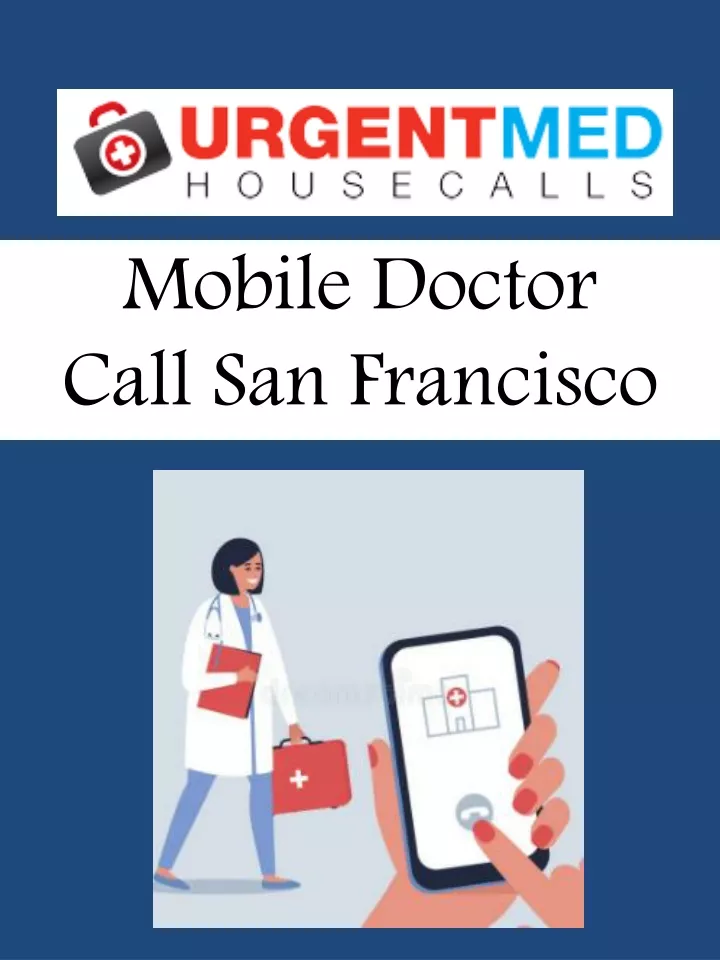 mobile doctor call san francisco