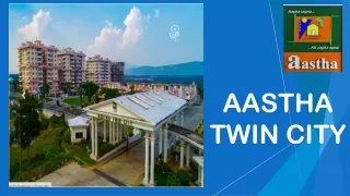 aastha twin city