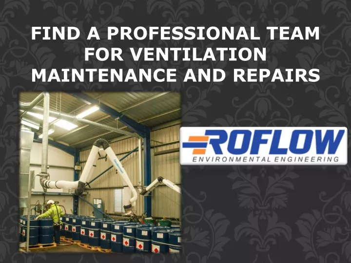 find a professional team for ventilation
