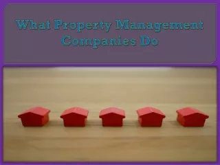 What Property Management Companies Do