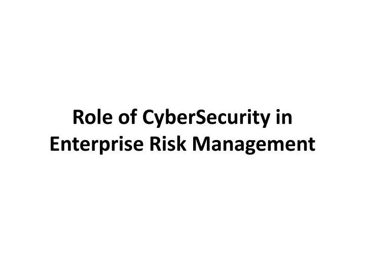 role of cybersecurity in enterprise risk management
