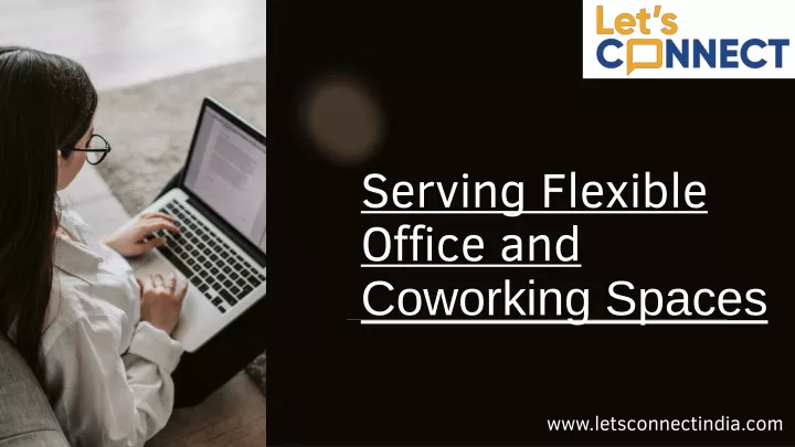 serving flexible office and coworking spaces