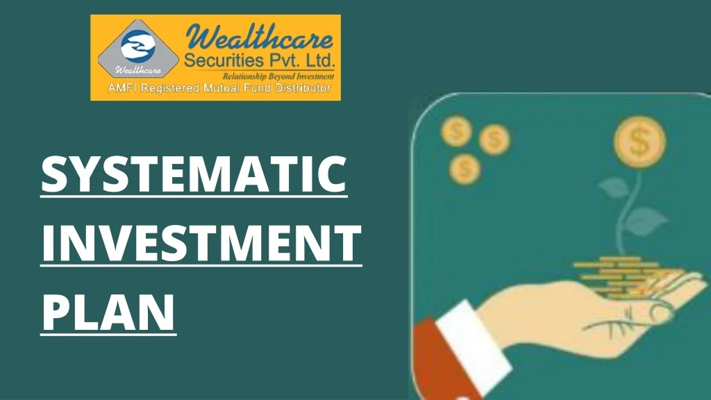 PPT - SYSTEMATIC INVESTMENT PLAN PowerPoint Presentation, free download ...