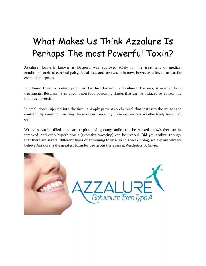 what makes us think azzalure is perhaps the most