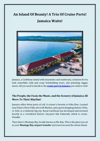 An Island Of Beauty! A Trio Of Cruise Ports! Jamaica Waits!