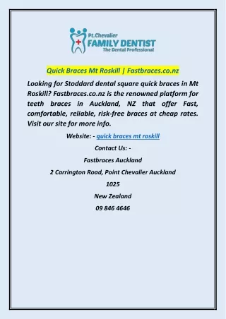 Quick Braces Mt Roskill | Fastbraces.co.nz