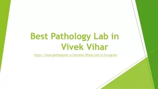 best pathology lab in vivek vihar