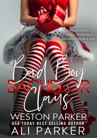 [PDF] Download Bad Boy Bachelor Claus Full