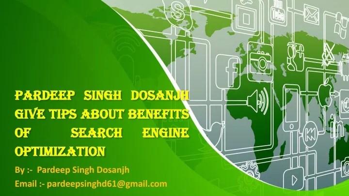 pardeep singh dosanjh give tips about benefits of search engine optimization
