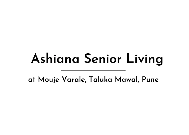 ashiana senior living