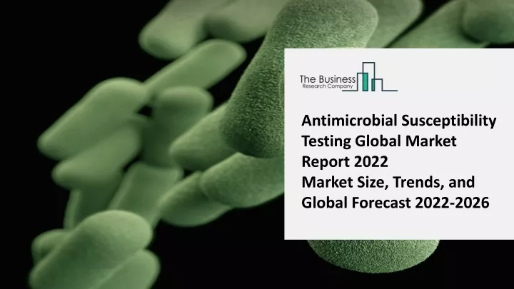 antimicrobial susceptibility testing global
