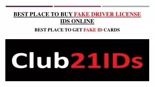 Buy Fake driving license IDs Online by Club21IDs
