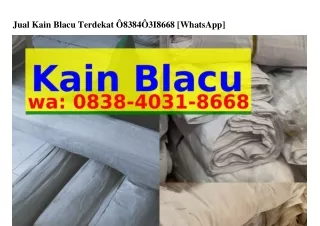 Jual Kain Blacu Terdekat