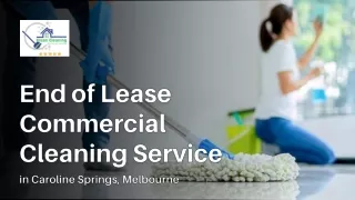 End of Lease Commercial Cleaning Service in Caroline Springs, Melbourne