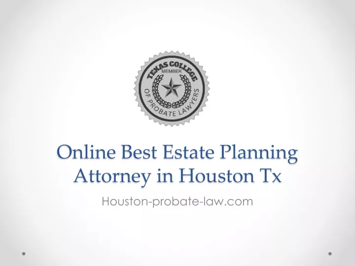 online best estate planning attorney in houston tx