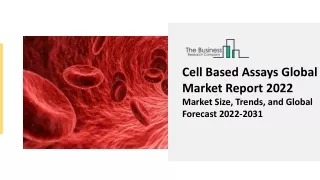 cell based assays global market report 2022