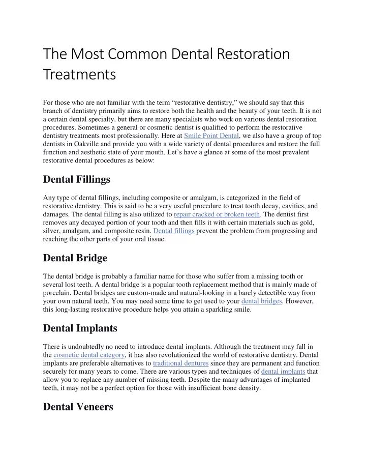 the most common dental restoration treatments