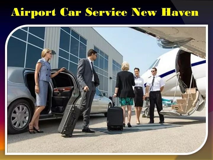 airport car service new haven